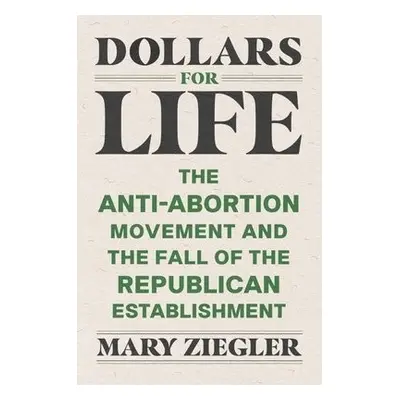 Dollars for Life - Ziegler, Mary