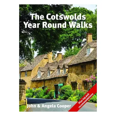 Cotswolds Year Round Walks - Cooper, John a Angela