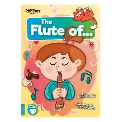 Flute of - Twiddy, Robin