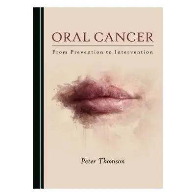 Oral Cancer - Thomson, Peter