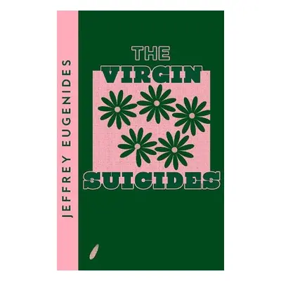 Virgin Suicides - Eugenides, Jeffrey