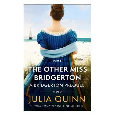 Other Miss Bridgerton - Quinn, Julia