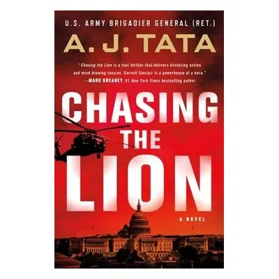 Chasing the Lion - Tata, A. J.