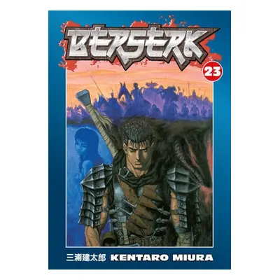 Berserk Volume 23 - Miura, Kentaro