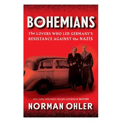 Bohemians - Ohler, Norman