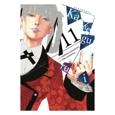 Kakegurui: Compulsive Gambler, Vol. 11 - Kawamoto, Homura