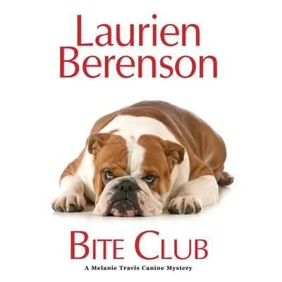 Bite Club - Berenson, Laurien