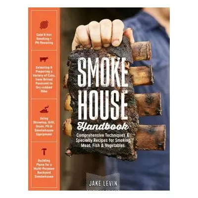 Smokehouse Handbook - Levin, Jake