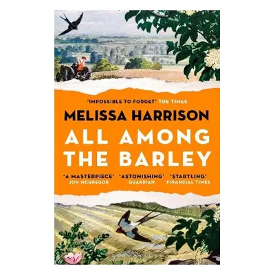 All Among the Barley - Harrison, Melissa