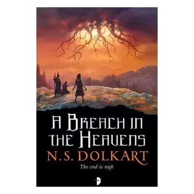 Breach in the Heavens - Dolkart, N S