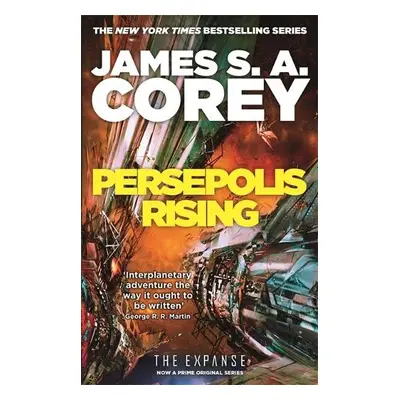 Persepolis Rising - Corey, James S. A.