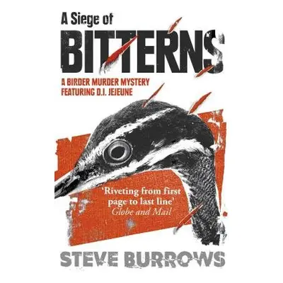 Siege of Bitterns - Burrows, Steve