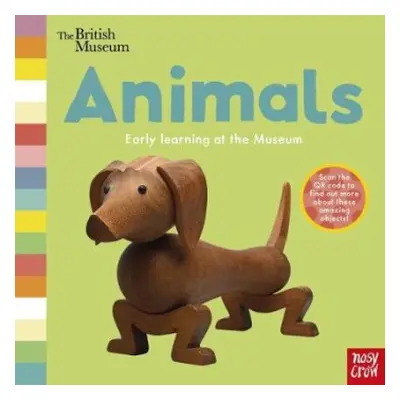 British Museum: Animals - Nosy Crow Ltd