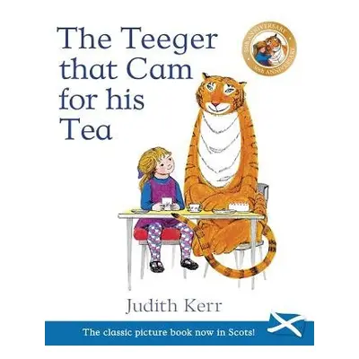 Teeger That Cam For His Tea - Kerr, Judith