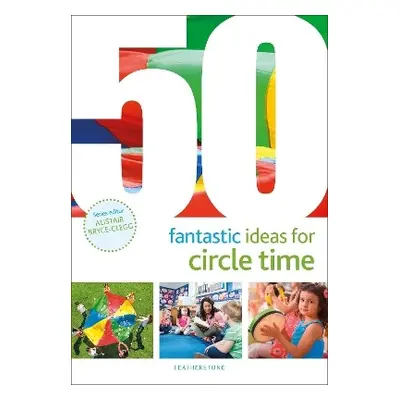 50 Fantastic Ideas for Circle Time - Harries, Ms Judith