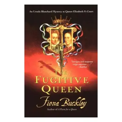 Fugitive Queen - Buckley, Fiona