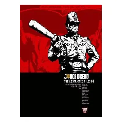 Judge Dredd: The Restricted Files 04 - Wagner, John