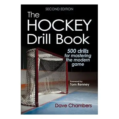 Hockey Drill Book - Chambers, Dave