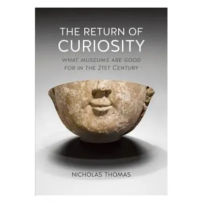 Return of Curiosity - Thomas, Nicholas