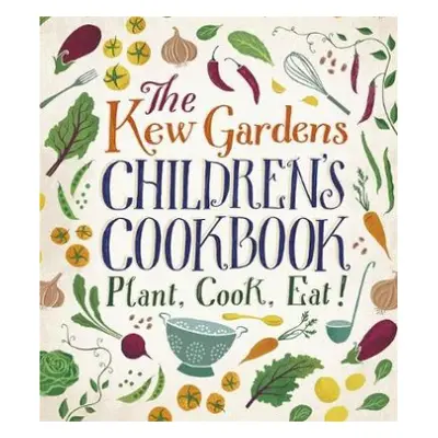 Kew Gardens Children's Cookbook - Craig, Caroline a Archer, Joe