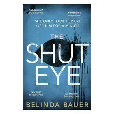 Shut Eye - Bauer, Belinda