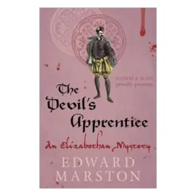 Devil's Apprentice - Marston, Edward