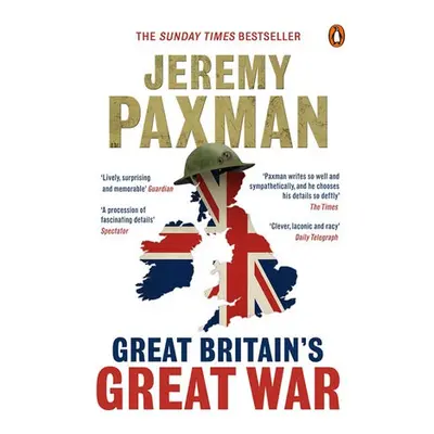 Great Britain's Great War - Paxman, Jeremy