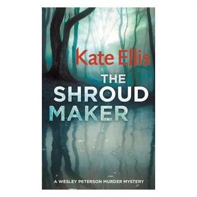 Shroud Maker - Ellis, Kate