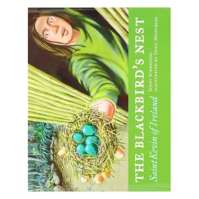 Blackbird's Nest ^hardcover] - Schroedel