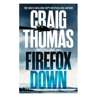 Firefox Down - Thomas, Craig