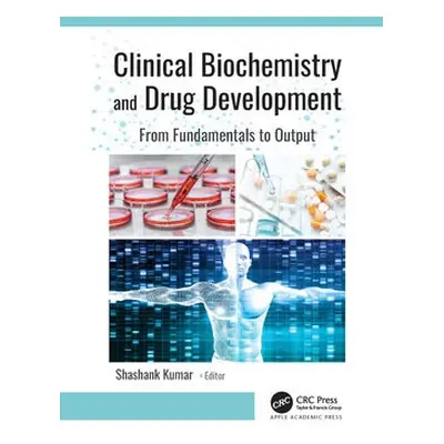 Clinical Biochemistry and Drug Development