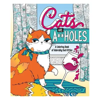 Cats Are A**holes - Peterson, Caitlin