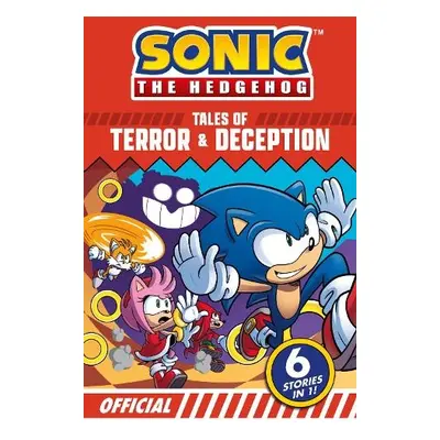 Sonic the Hedgehog Tales of Terror and Deception: 6 Action-packed Stories in 1 - Sega