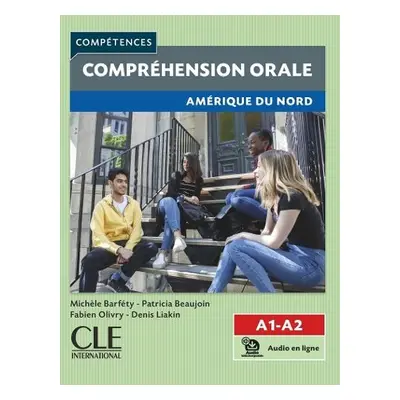 Competences: Comprehension orale - Amerique du Nord - Niveaux A1/A2 + audio - Olivry, Fabien a L