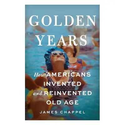 Golden Years - Chappel, James