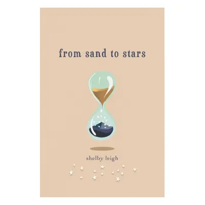 From Sand to Stars - Leigh, Shelby