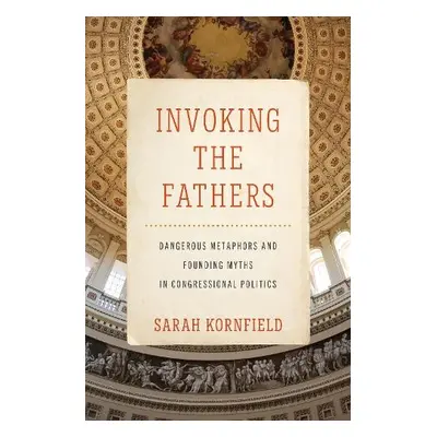 Invoking the Fathers - Kornfield, Sarah