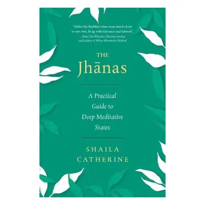 Jhanas - Catherine, Shaila