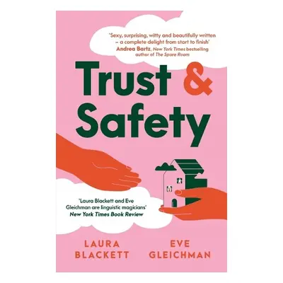 Trust and Safety - Blackett, Laura a Gleichman, Eve