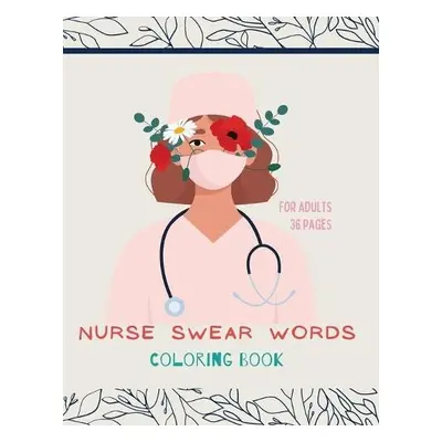 Nurse swear words Coloring Book - Store, Ananda