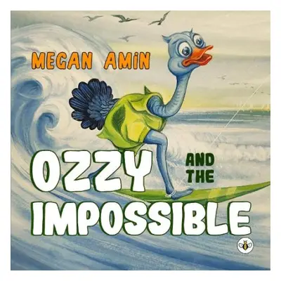 Ozzy and the Impossible - Amin, Megan