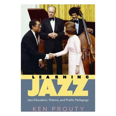 Learning Jazz - Prouty, Ken