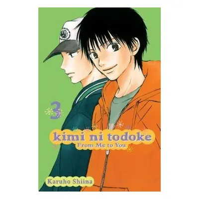 Kimi ni Todoke: From Me to You, Vol. 3 - Shiina, Karuho