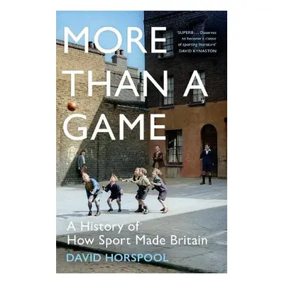 More Than a Game - Horspool, David