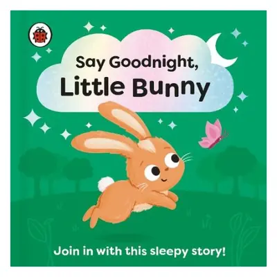 Say Goodnight, Little Bunny - Ladybird