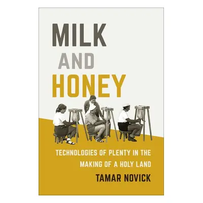 Milk and Honey - Novick, Tamar