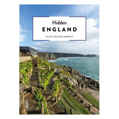 Hidden England - Walker-Arnott, Ellie