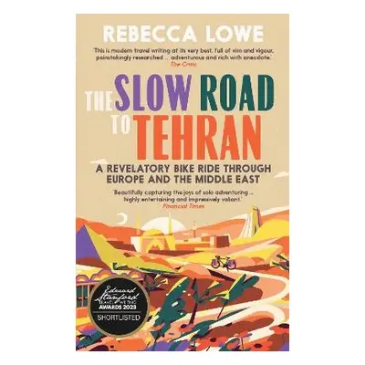 Slow Road to Tehran