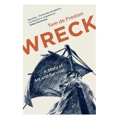 Wreck - de Freston, Tom