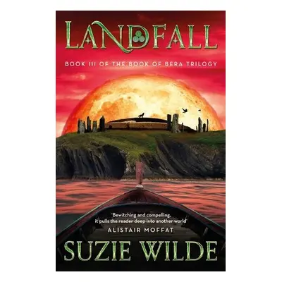 Landfall - Wilde, Suzie